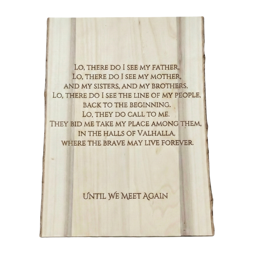 The Valhalla Plaque:  Live Edge Viking Memorial